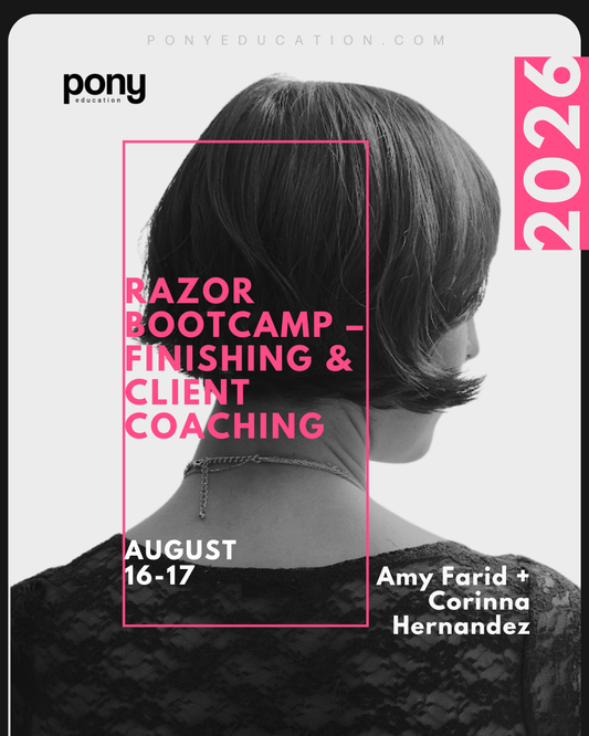 RAZOR BOOTCAMP – FINISHING & CLIENT COACHING with Amy Farid + Corinna Hernandez
