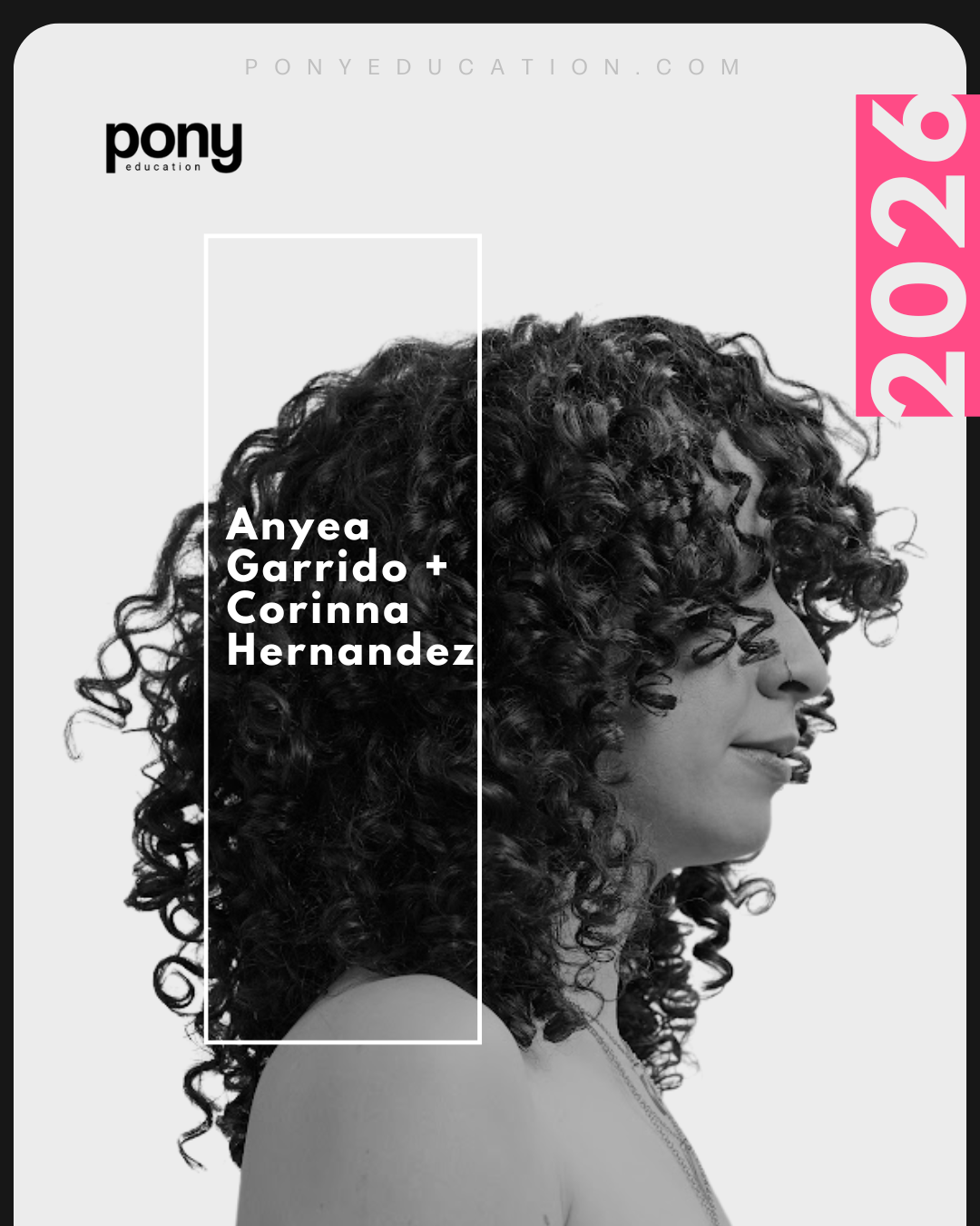 Curly Cutting Essentials: Razor + Scissor Techniques with Anyea Garrido and Corinna Hernandez